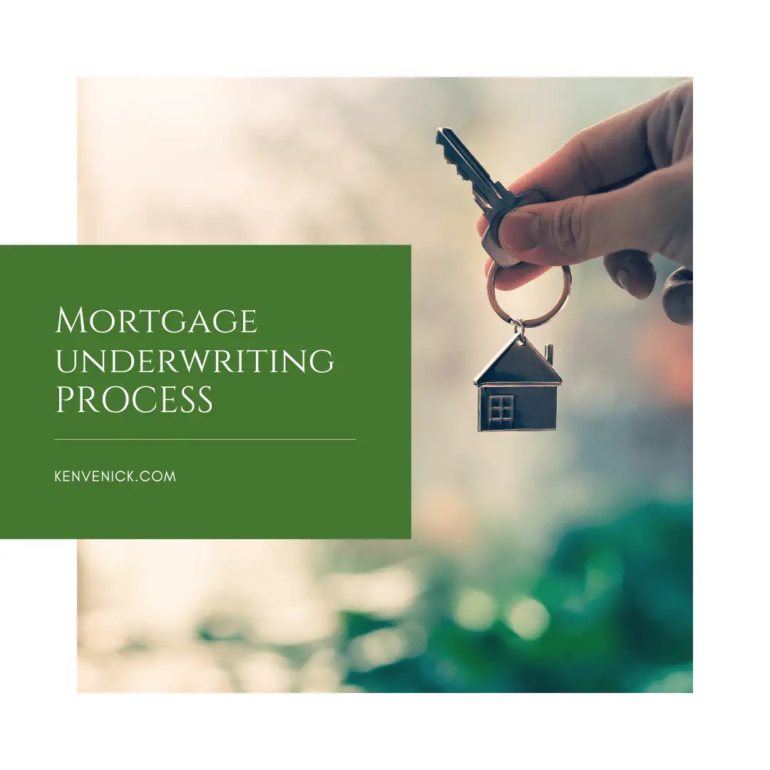 What Is the Mortgage Underwriting Process?