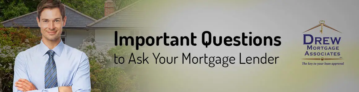 What Questions to Ask a Mortgage Lender in Boston, MA