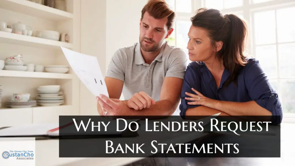 Why Do Lenders Request Bank Statements During Mortgage Process