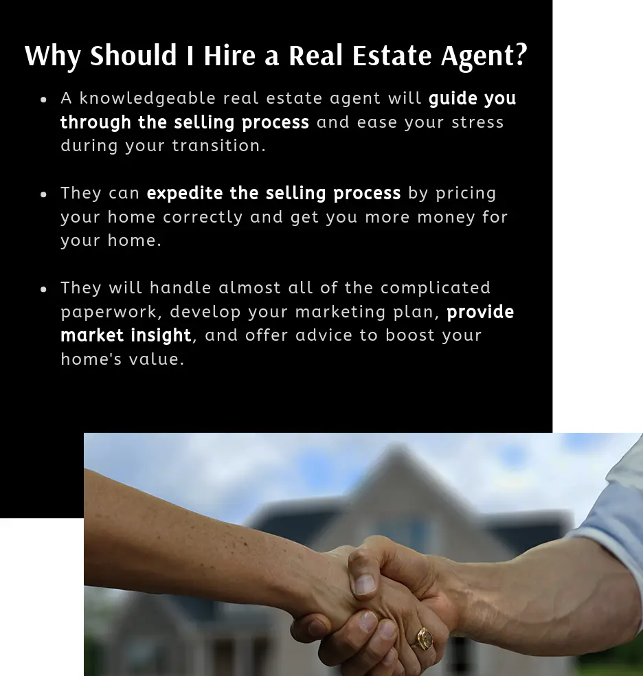 Why You Should Use a Real Estate Agent